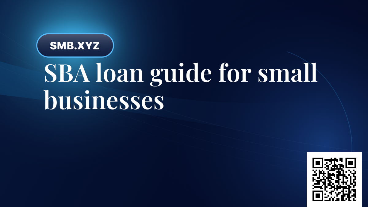 SBA loan guide for small businesses