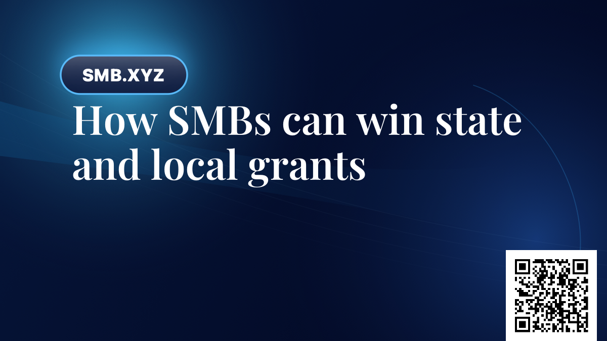 How SMBs can win state and local grants